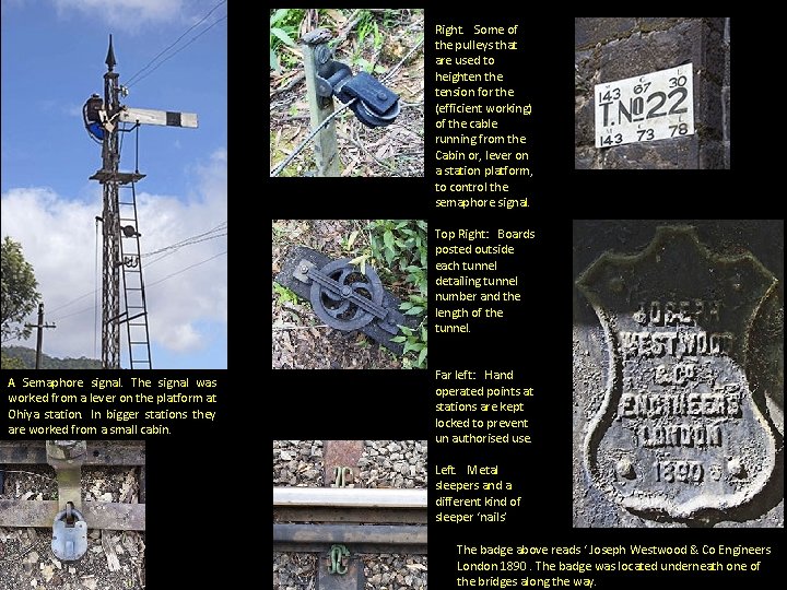 Right. Some of the pulleys that are used to heighten the tension for the