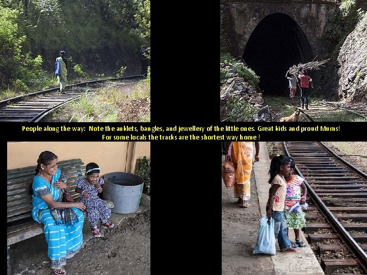 People along the way: Note the anklets, bangles, and jewellery of the little ones.