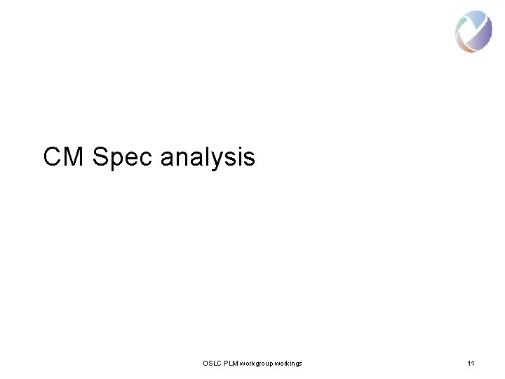 CM Spec analysis OSLC PLM workgroup workings 11 