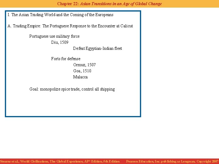 Chapter 22: Asian Transitions in an Age of Global Change I. The Asian Trading