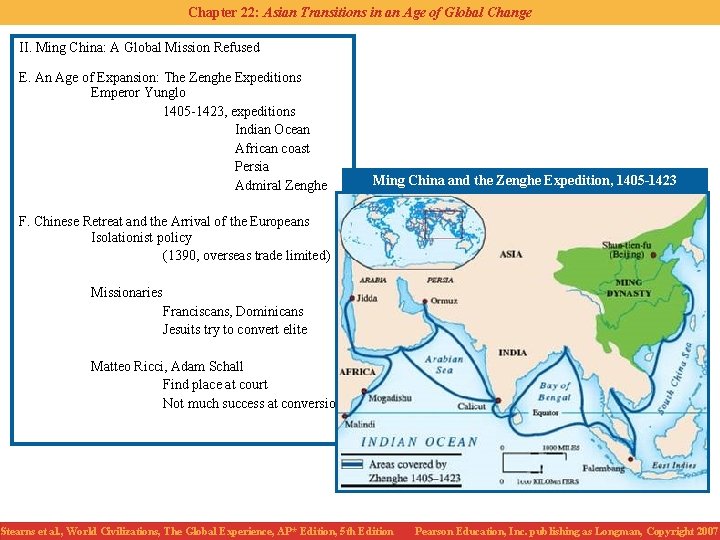 Chapter 22: Asian Transitions in an Age of Global Change II. Ming China: A