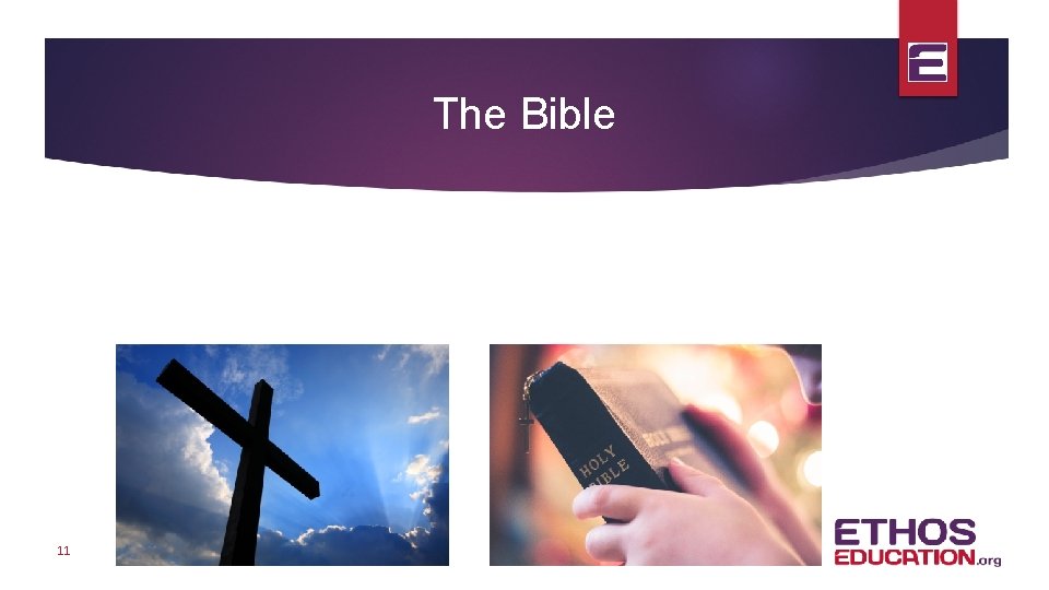 The Bible 11 