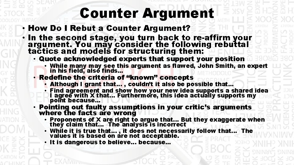 Counter Argument • How Do I Rebut a Counter Argument? • In the second