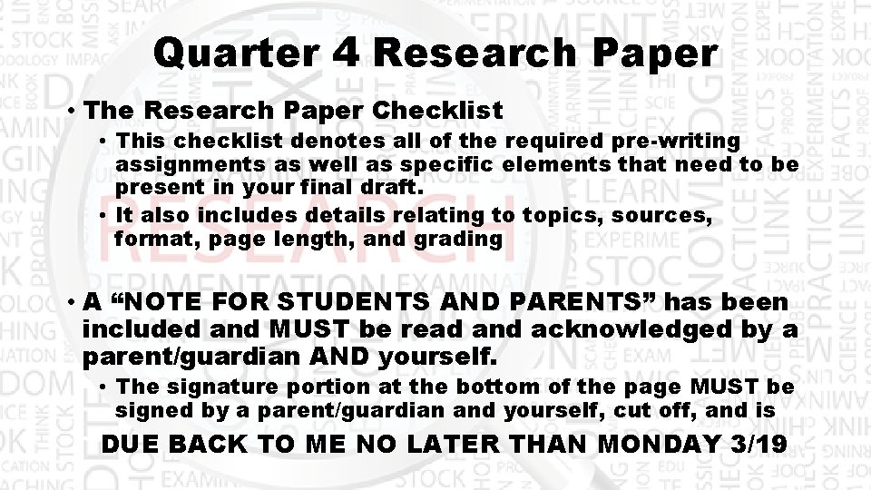 Quarter 4 Research Paper • The Research Paper Checklist • This checklist denotes all