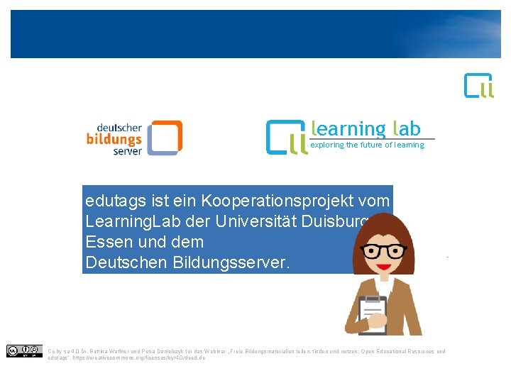 learning lab exploring the future of learning edutags ist ein Kooperationsprojekt vom Learning. Lab