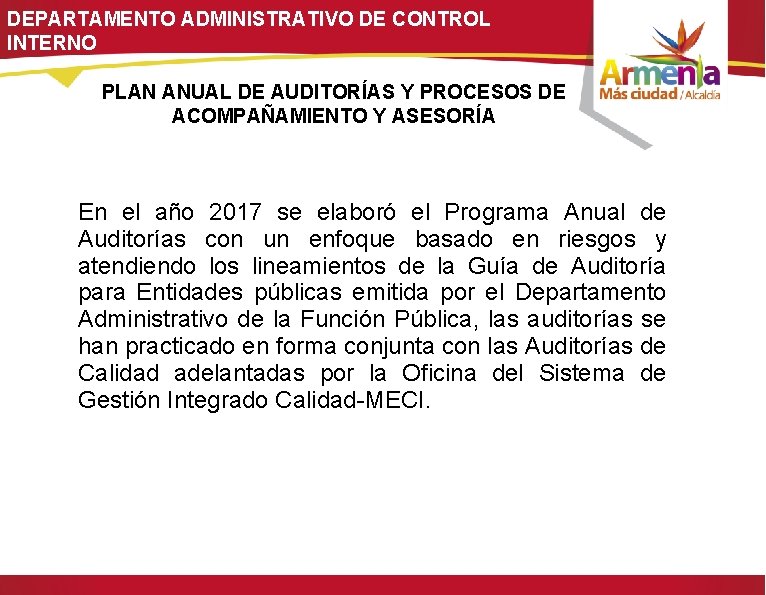 DEPARTAMENTO ADMINISTRATIVO DE CONTROL INTERNO PLAN ANUAL DE AUDITORÍAS Y PROCESOS DE ACOMPAÑAMIENTO Y