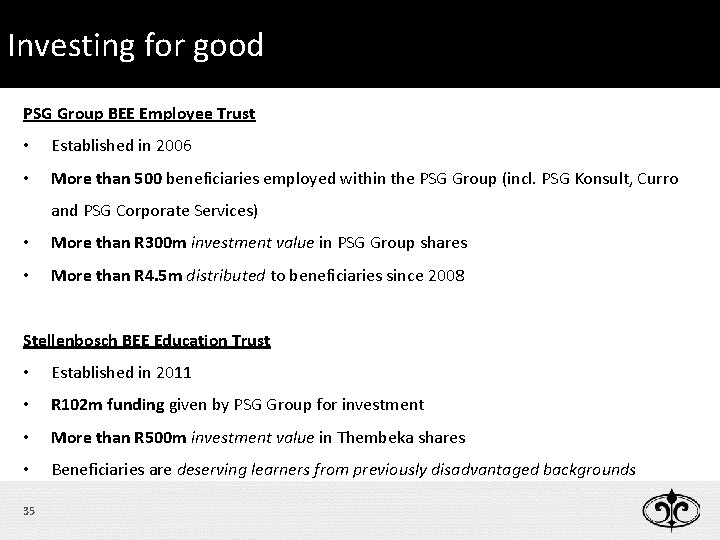 Investing for Good good Please for join us for lunch PSG Group BEE Employee