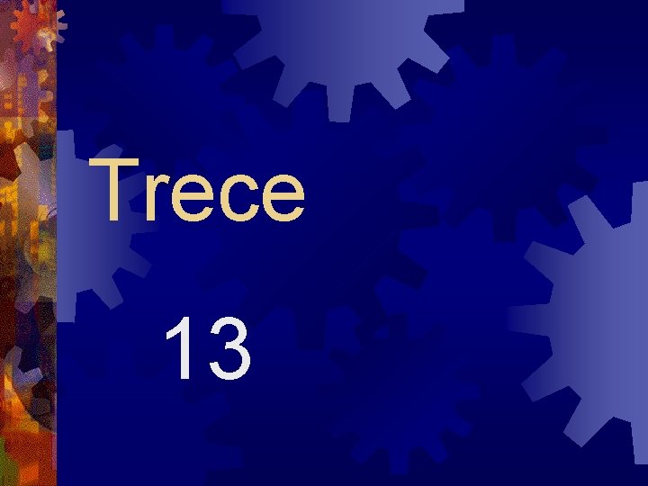 Trece 13 