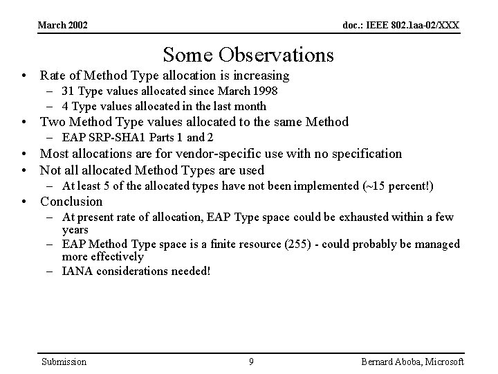 March 2002 doc. : IEEE 802. 1 aa-02/XXX Some Observations • Rate of Method
