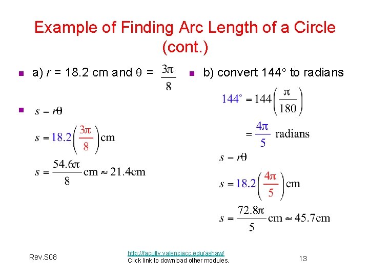 Example of Finding Arc Length of a Circle (cont. ) n a) r = Example of Finding Arc Length of a Circle (cont. ) n a) r =