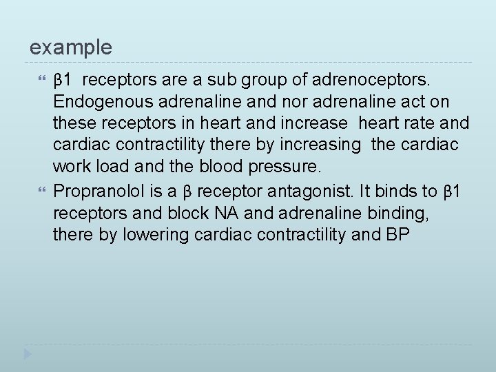 example β 1 receptors are a sub group of adrenoceptors. Endogenous adrenaline and nor