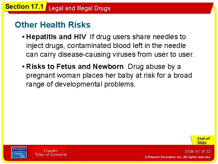 Section 17. 1 Legal and Illegal Drugs Other Health Risks • Hepatitis and HIV