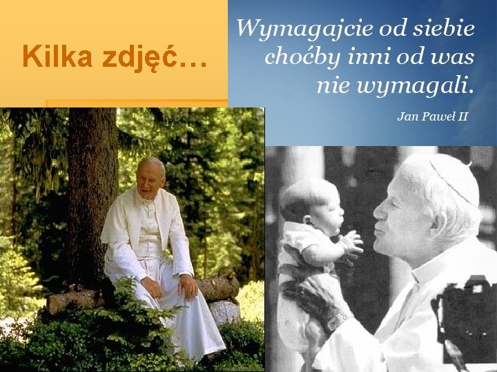 Kilka zdjęć… 