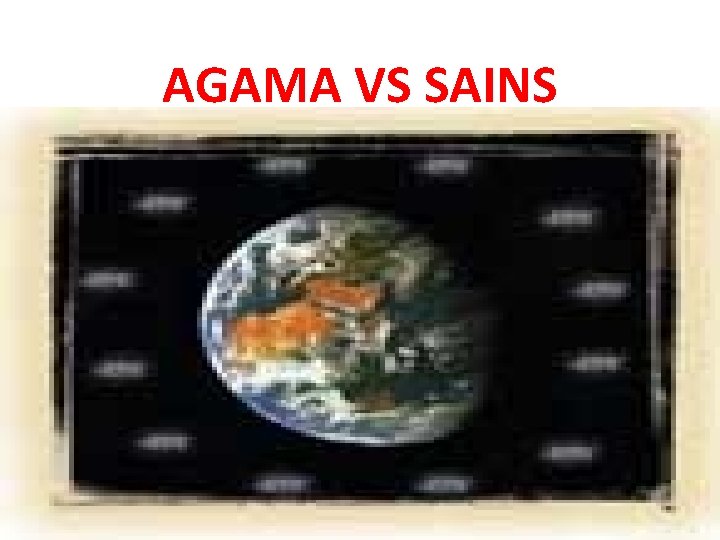 AGAMA VS SAINS 