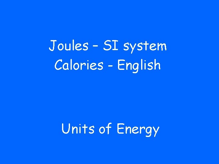 Energy Flashcards unit 3 The ability to do