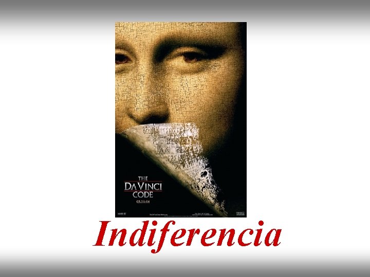 Indiferencia 