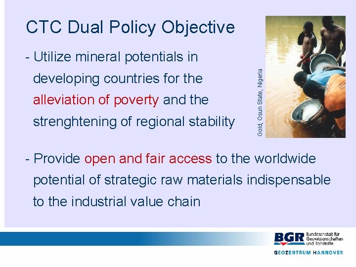 CTC Dual Policy Objective developing countries for the alleviation of poverty and the strenghtening