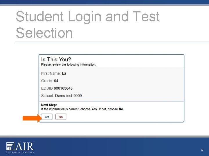 Student Login and Test Selection 17 Student Login and Test Selection 17