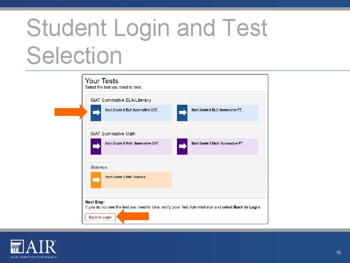 Student Login and Test Selection 18 Student Login and Test Selection 18