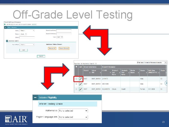 Off-Grade Level Testing 23 Off-Grade Level Testing 23