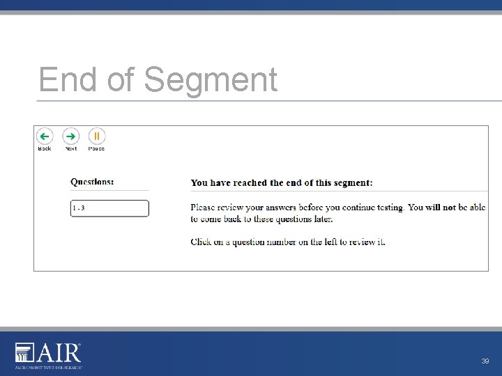 End of Segment 39 End of Segment 39