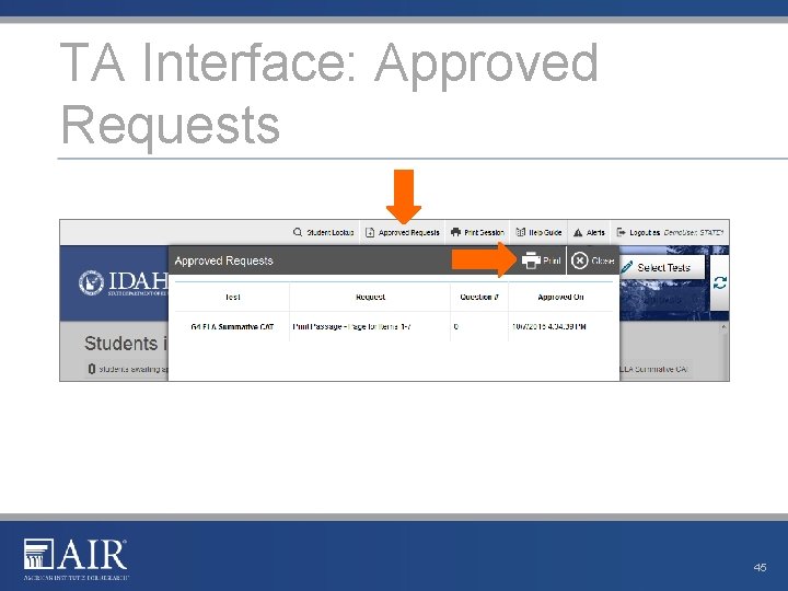 TA Interface: Approved Requests 45 TA Interface: Approved Requests 45