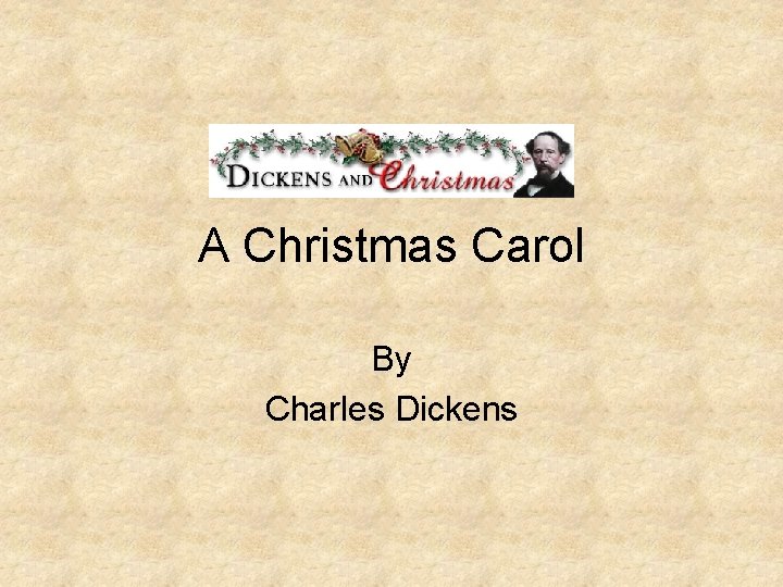 A Christmas Carol By Charles Dickens 