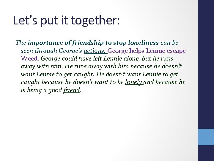 Let’s put it together: The importance of friendship to stop loneliness can be seen