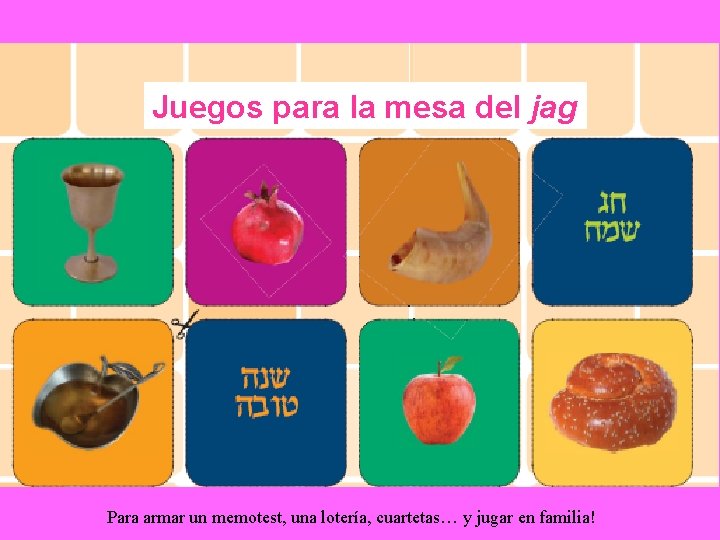 Juegos para la mesa del jag Para armar un memotest, una lotería, cuartetas… y Juegos para la mesa del jag Para armar un memotest, una lotería, cuartetas… y