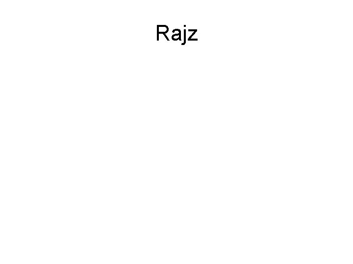 Rajz 