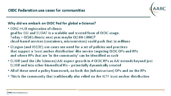 OIDC Federation use cases for communities Why did we embark on OIDC Fed for