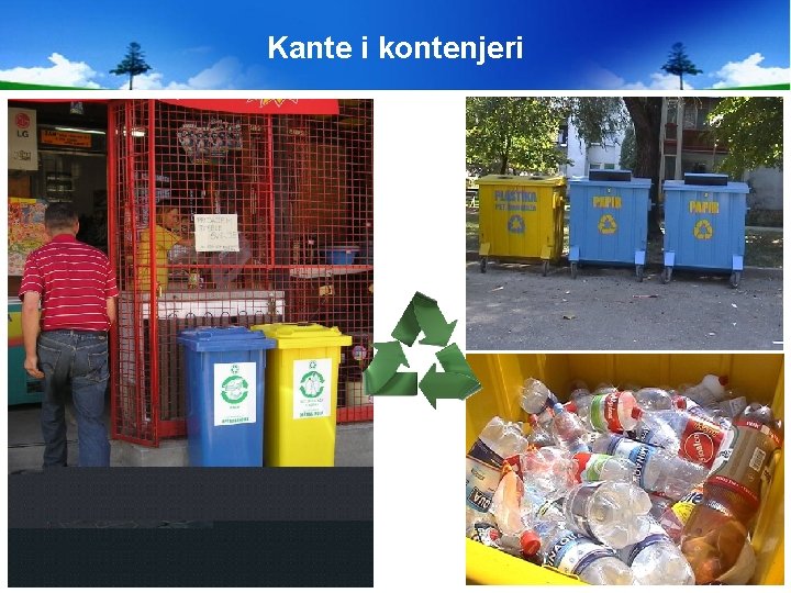 Kante i kontenjeri 