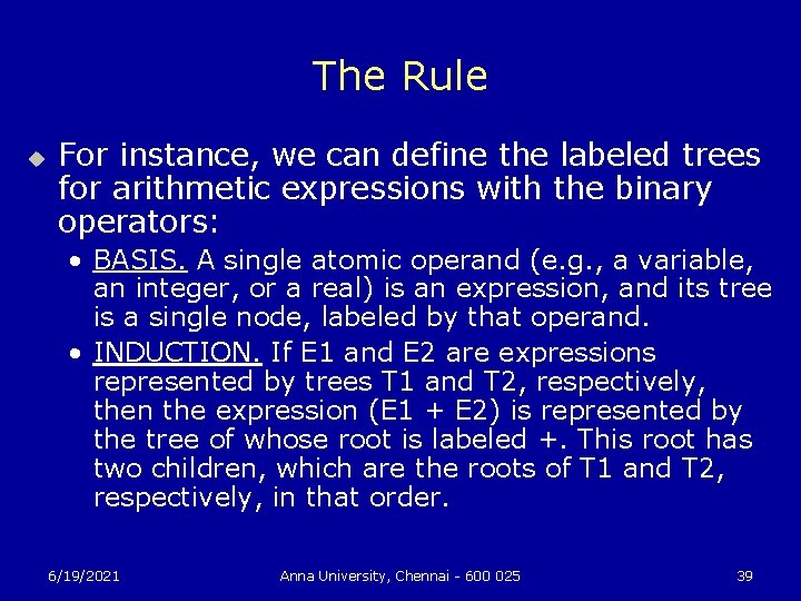 The Rule u For instance, we can define the labeled trees for arithmetic expressions