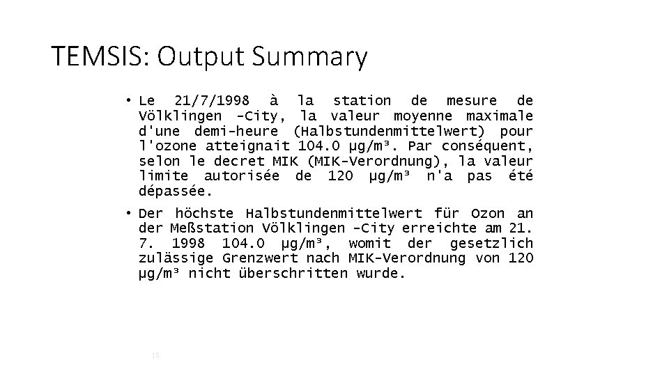 TEMSIS: Output Summary • Le 21/7/1998 à la station de mesure de Völklingen -City,