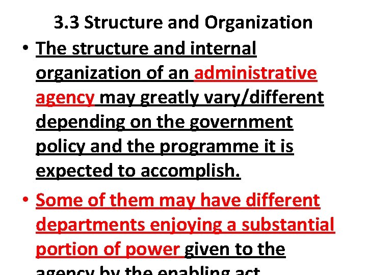 Structure and Organization 3 3 Structure and Organization