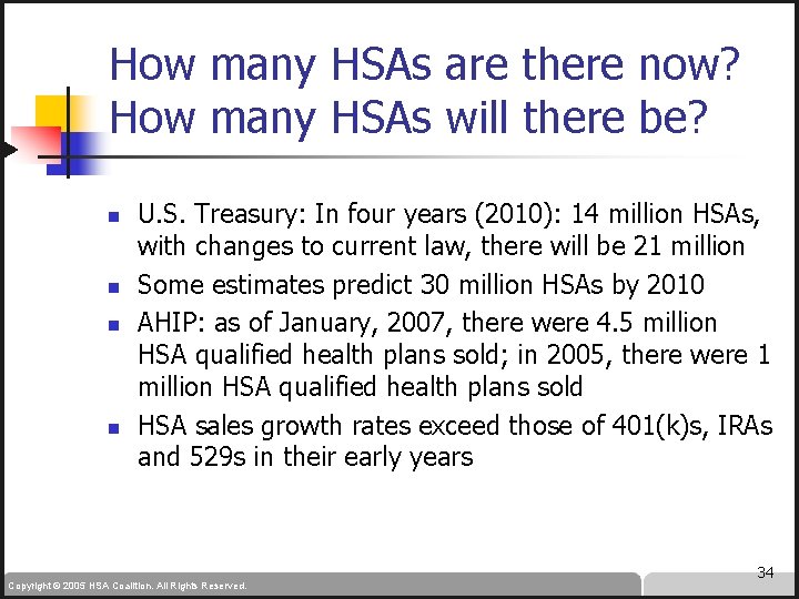 How many HSAs are there now? How many HSAs will there be? n n