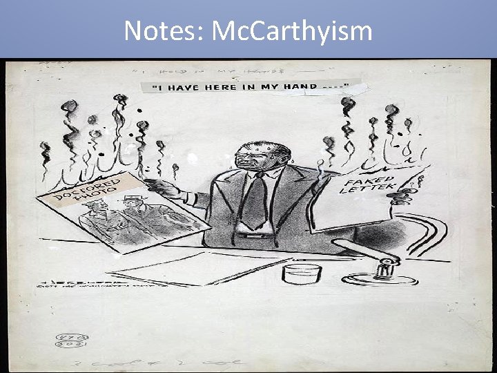 Notes: Mc. Carthyism 