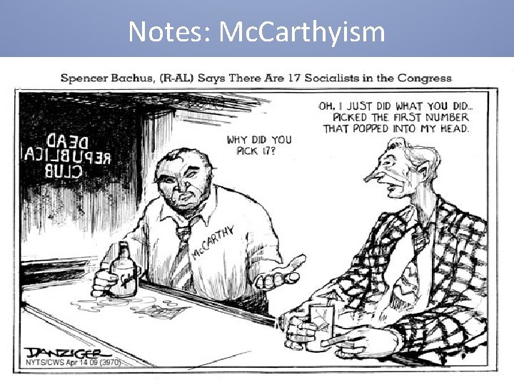 Notes: Mc. Carthyism 