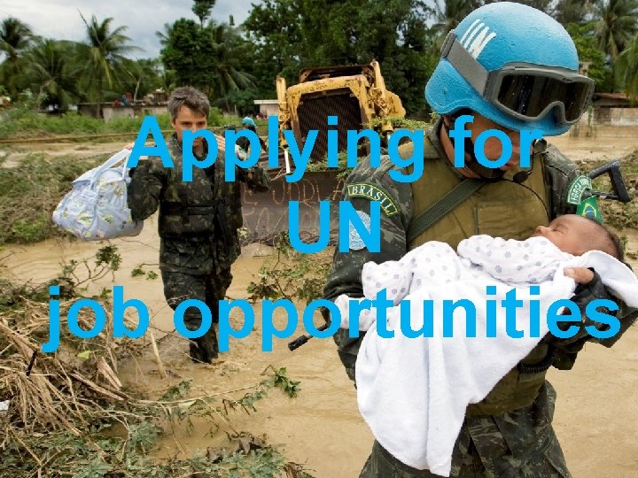 Applying for UN job opportunities 