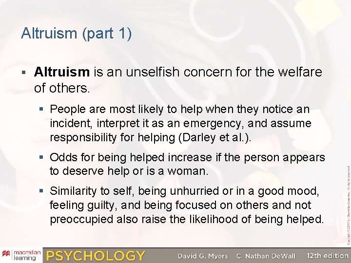 Altruism (part 1) § Altruism is an unselfish concern for the welfare of others.