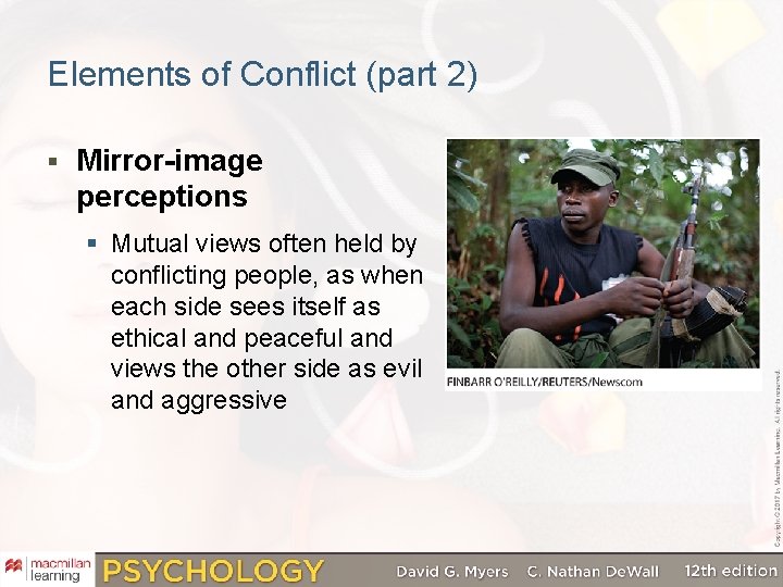 Elements of Conflict (part 2) § Mirror-image perceptions § Mutual views often held by