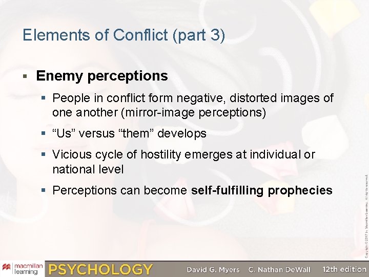 Elements of Conflict (part 3) § Enemy perceptions § People in conflict form negative,