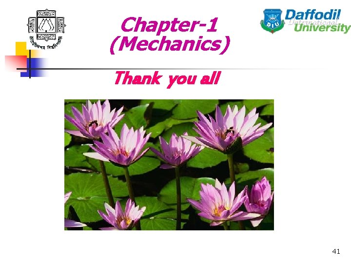 Chapter-1 (Mechanics) Thank you all 41 