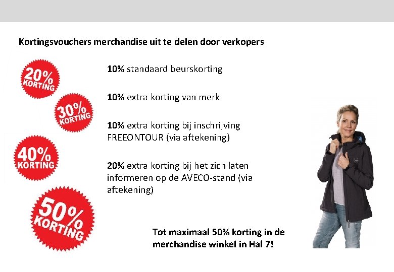 Kortingsvouchers merchandise uit te delen door verkopers 10% standaard beurskorting 10% extra korting van