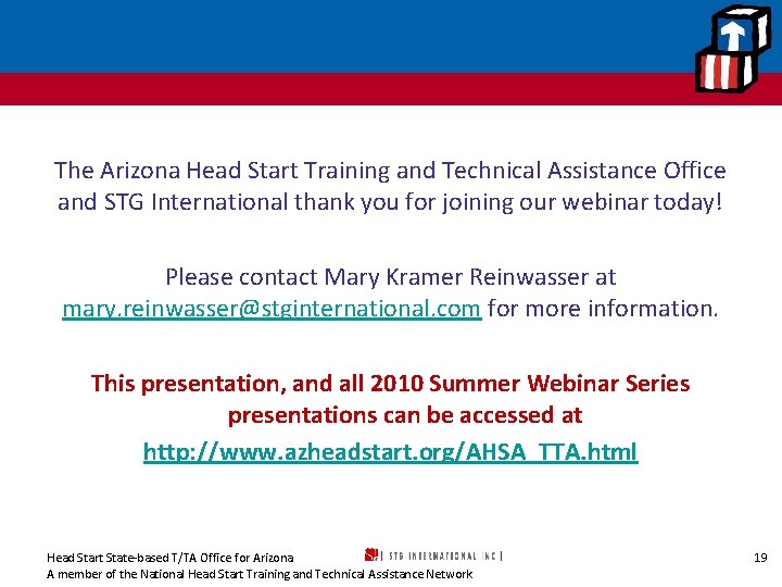 The Arizona Head Start Training and Technical Assistance Office and STG International thank you