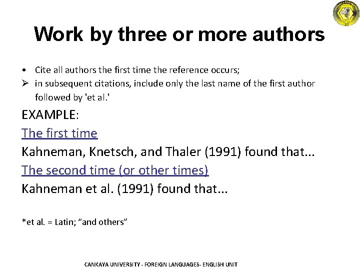 Work by three or more authors • Cite all authors the first time the