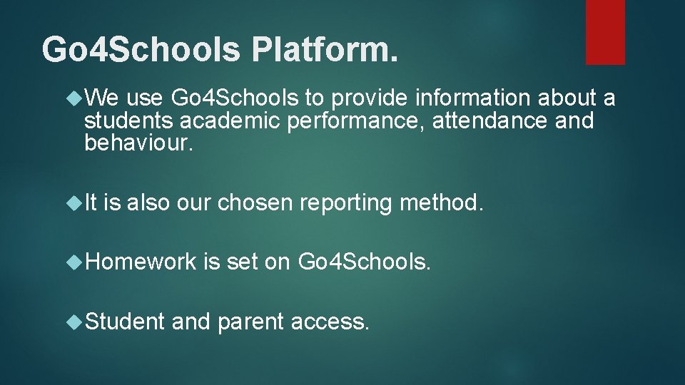Go 4 Schools Platform. We use Go 4 Schools to provide information about a