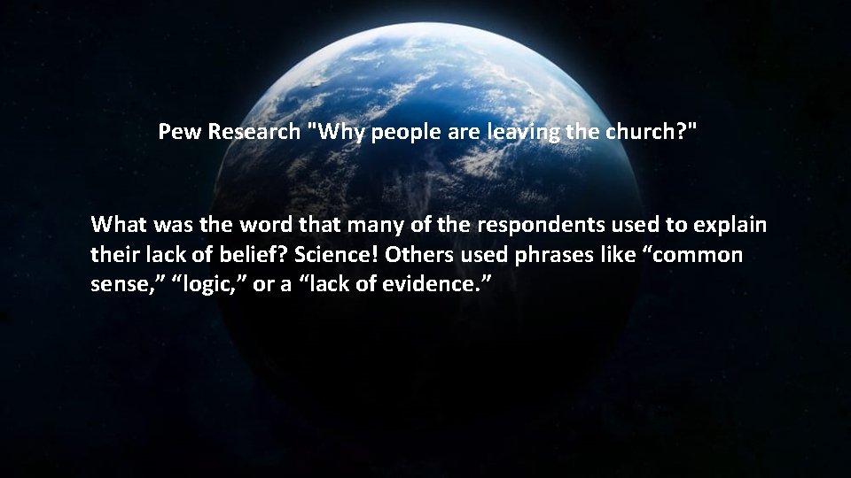 Pew Research "Why people are leaving the church? " What was the word that