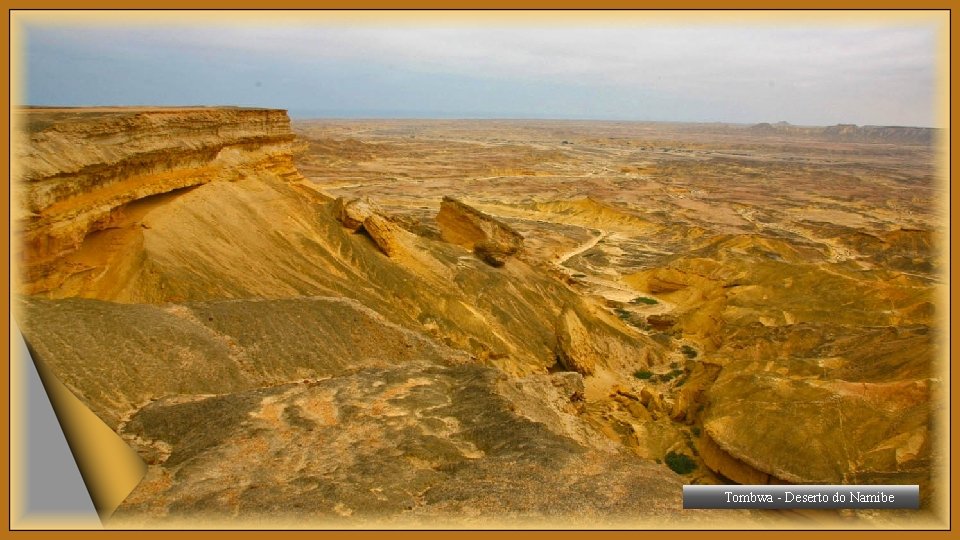 Tombwa - Deserto do Namibe 