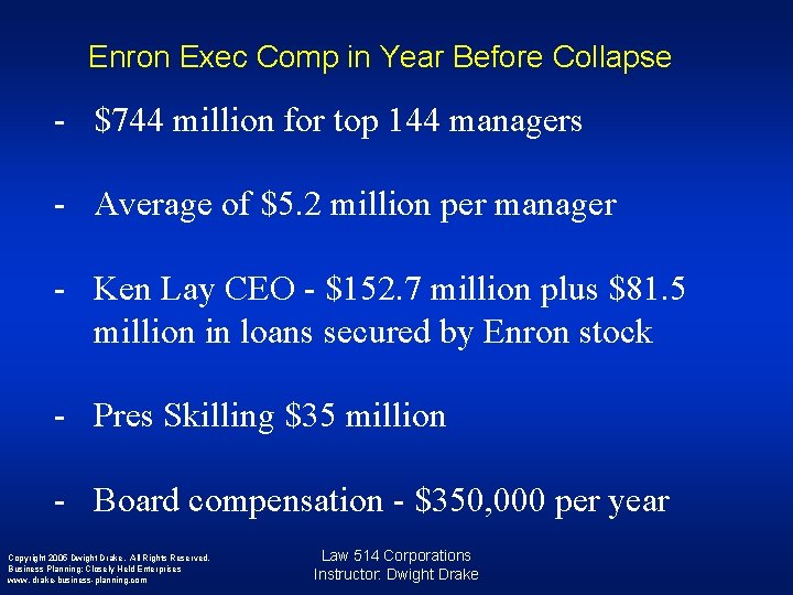 Enron Exec Comp in Year Before Collapse - $744 million for top 144 managers